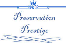 preservation prestige